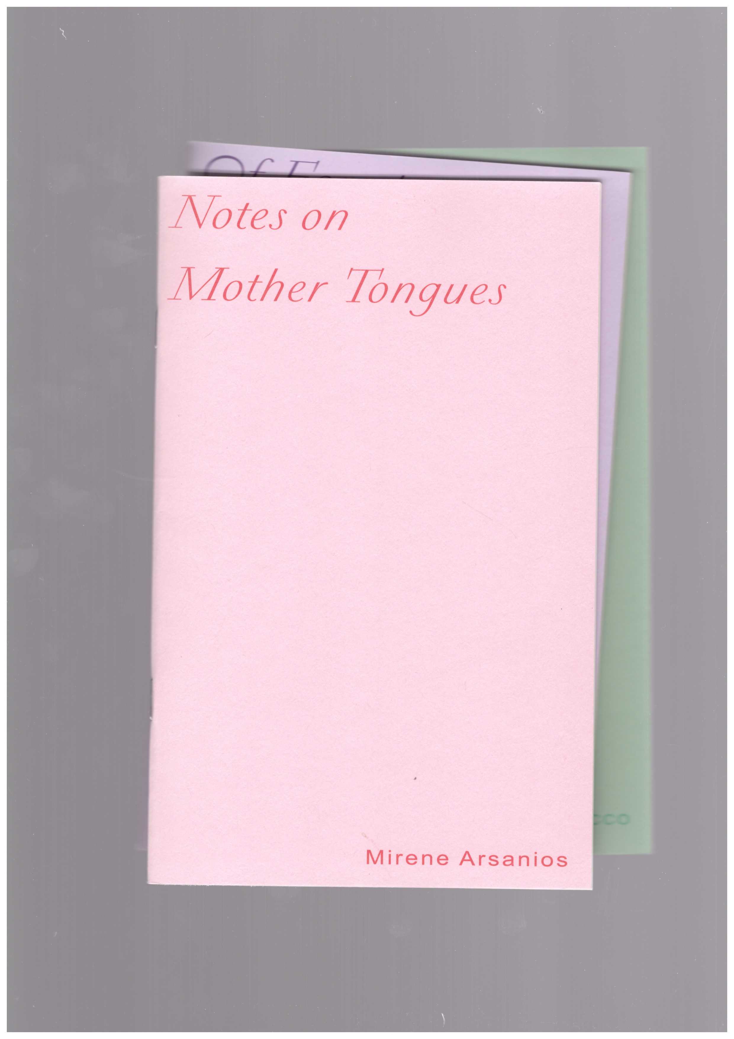 ARSANIOS, Mirene  - Notes on Mother Tongues